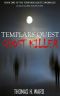 [Templars Quest Chronicles 01] • TEMPLARS QUEST · GHOST KILLER (TEMPLARS QUEST CHRONICLES Book 1)